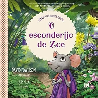 O esconderijo de Zoe: quando você estiver ansioso