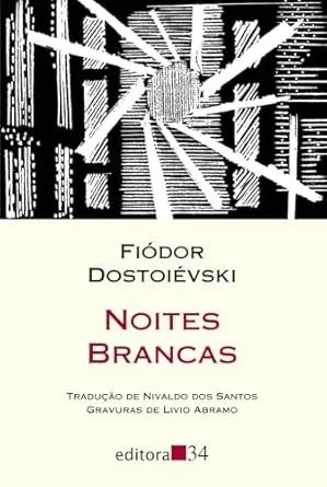 Noites brancas (tradução direta do original russo)