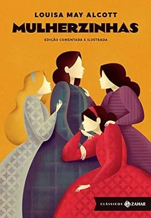 Mulherzinhas: edição comentada e ilustrada