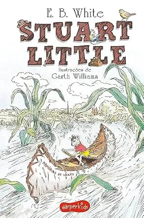 Stuart Little | Tradução altamente recomendável FNLIJ 2024
