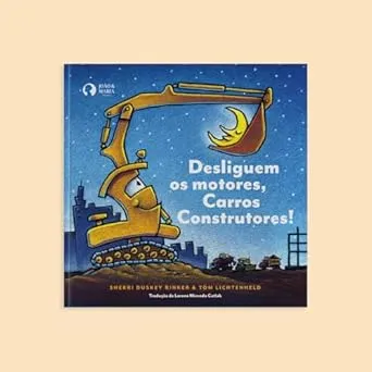 Desliguem os motores, carros construtores