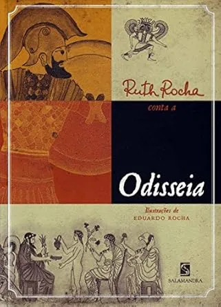 Ruth Rocha conta a Odisseia
